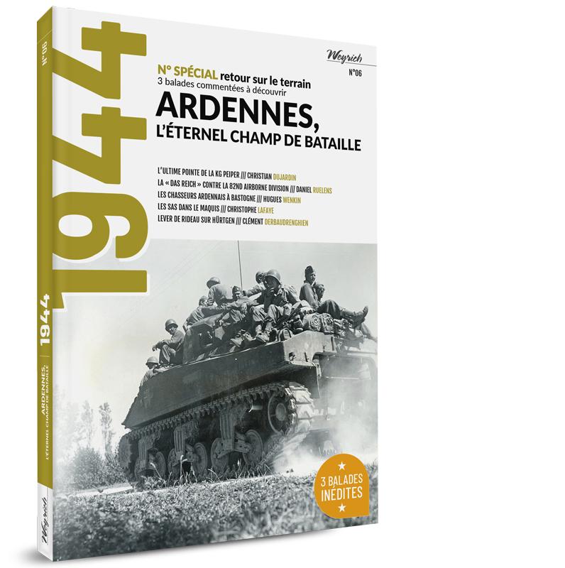 Mook 6-1944 - Ardennes - L’éternel champ de bataille