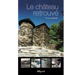 Château retrouvé (Le)