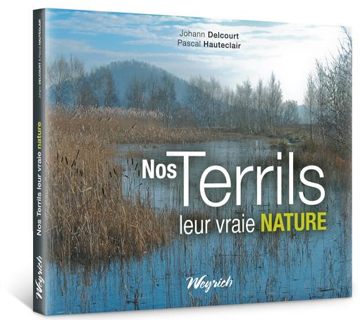 Terrils, leur vraie nature (Nos)