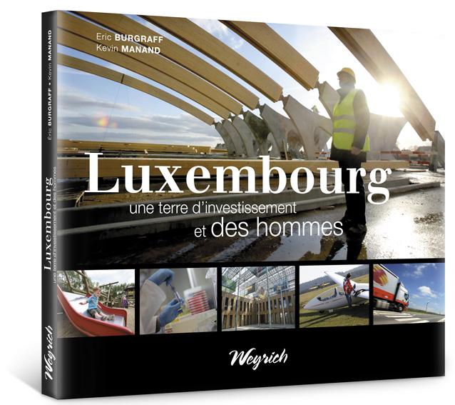 Luxembourg une terre d'investissement