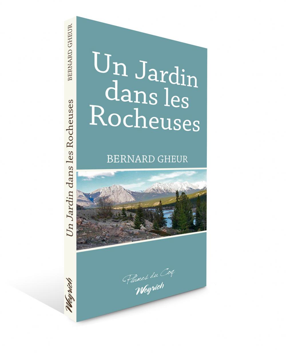 Jardin dans les Rocheuses (Un)