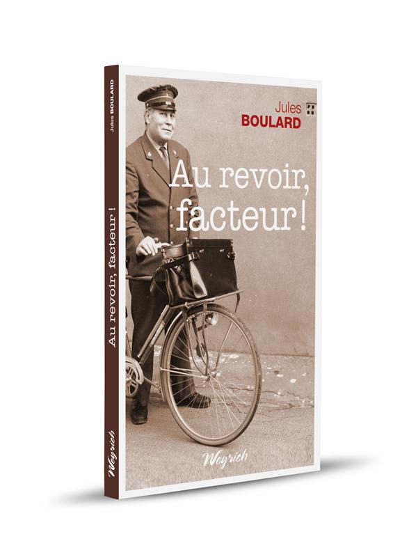 Au revoir facteur