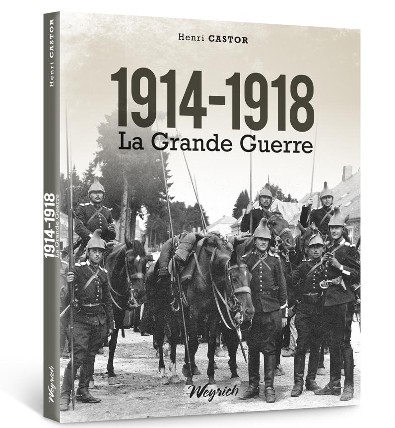 1914-1918 La Grande Guerre