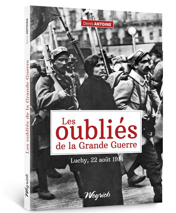 Oubliés de la grande guerre (Les)-Luchy