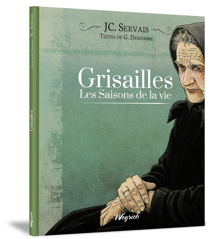 Grisailles- Les saisons de la vie tome 3