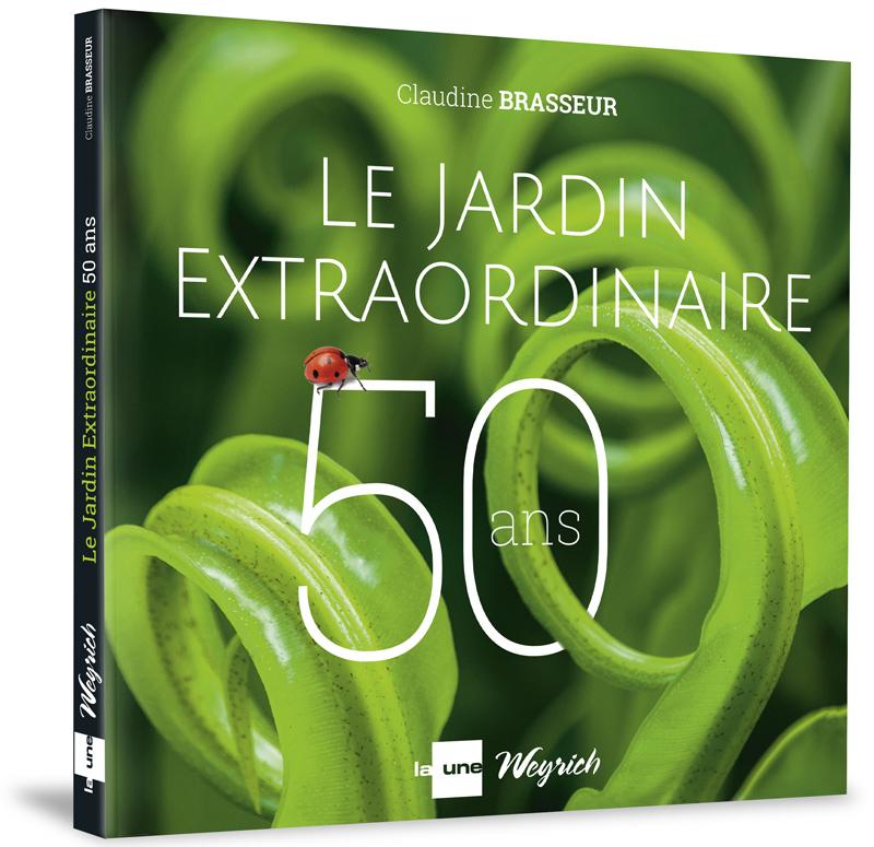 50 ans du jardin extraordinaire