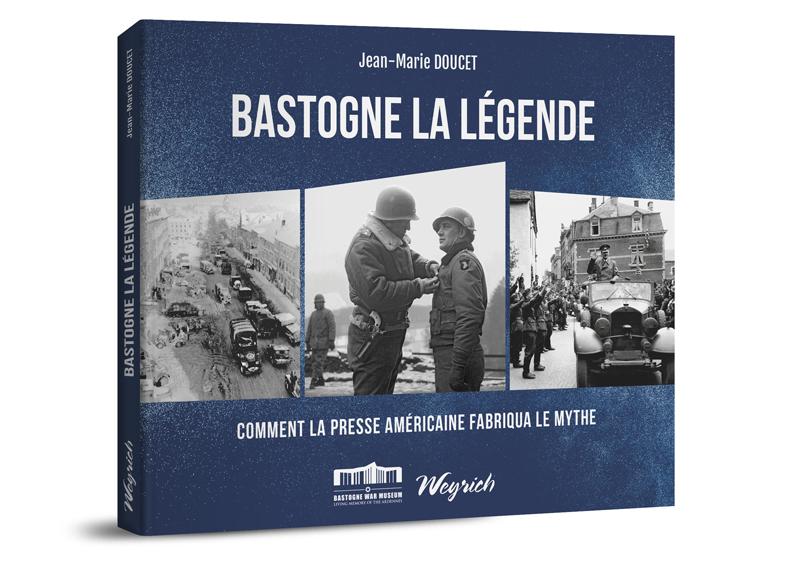 Bastogne, la légende