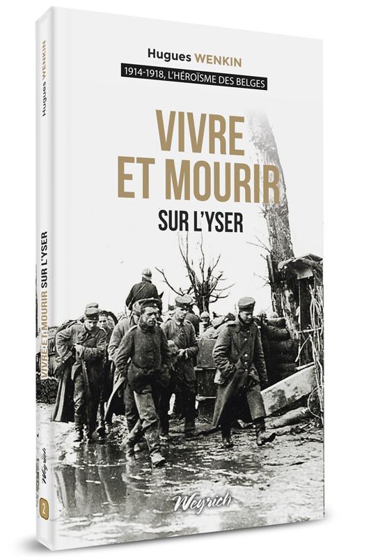 PG2 - Vivre et mourir sur l'Yser T2-1914-1918