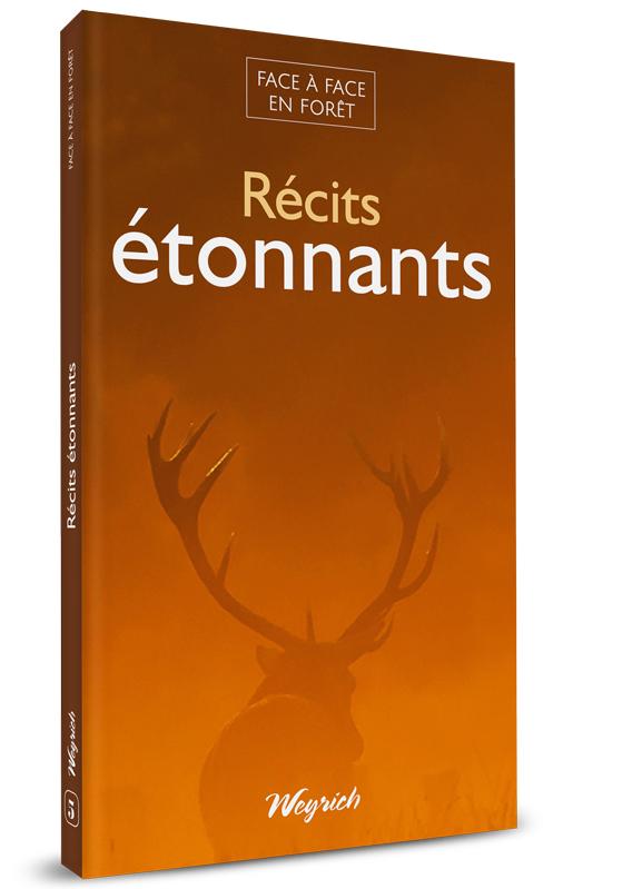 Face à face en forêt - T5 Récits étonnants