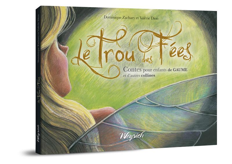 Trou des fées (Le)