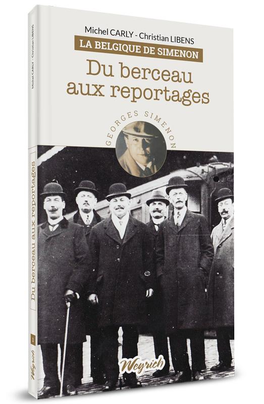 BS1 - Du berceau aux reportages - T1 Belgique de Simenon