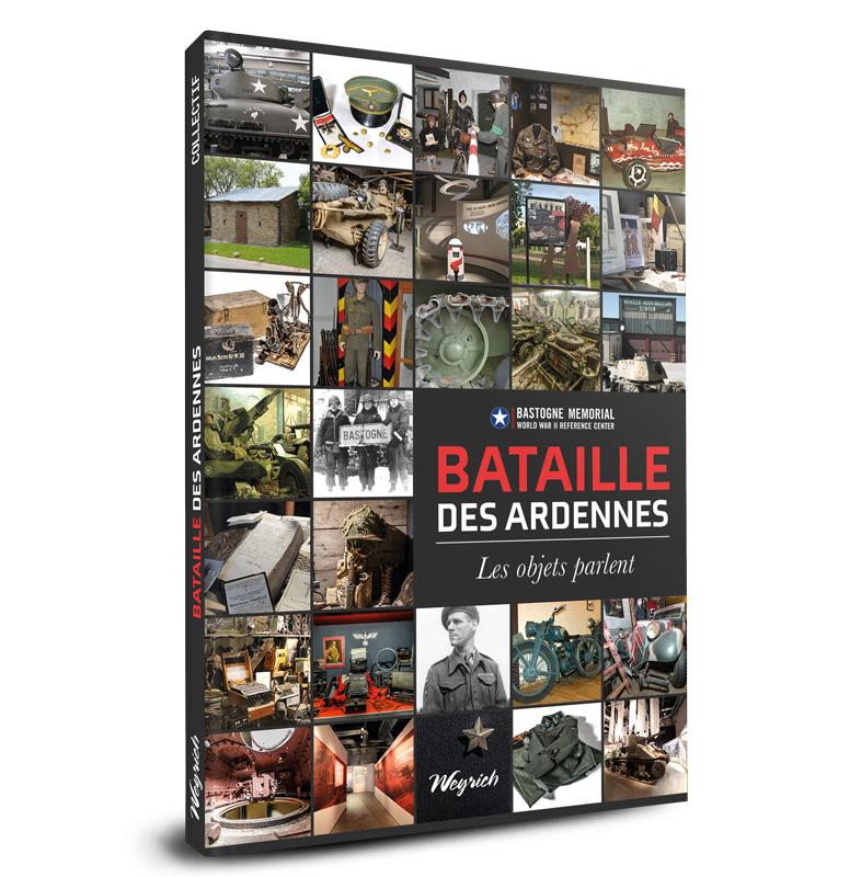 Bataille des Ardennes - Les objets parlent