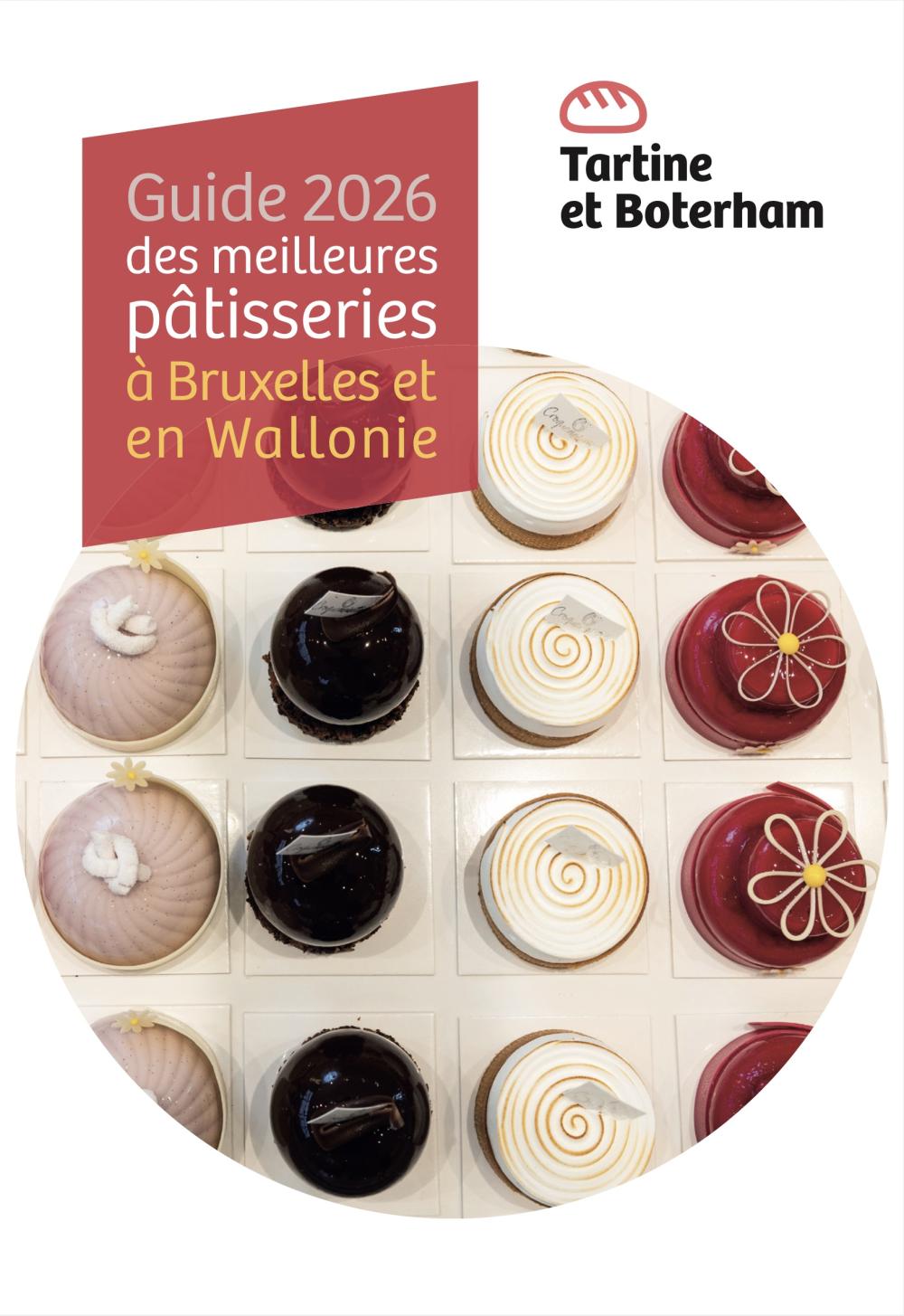 Guide 2026 des meilleures patisseries à Bruxelles et en wallonie