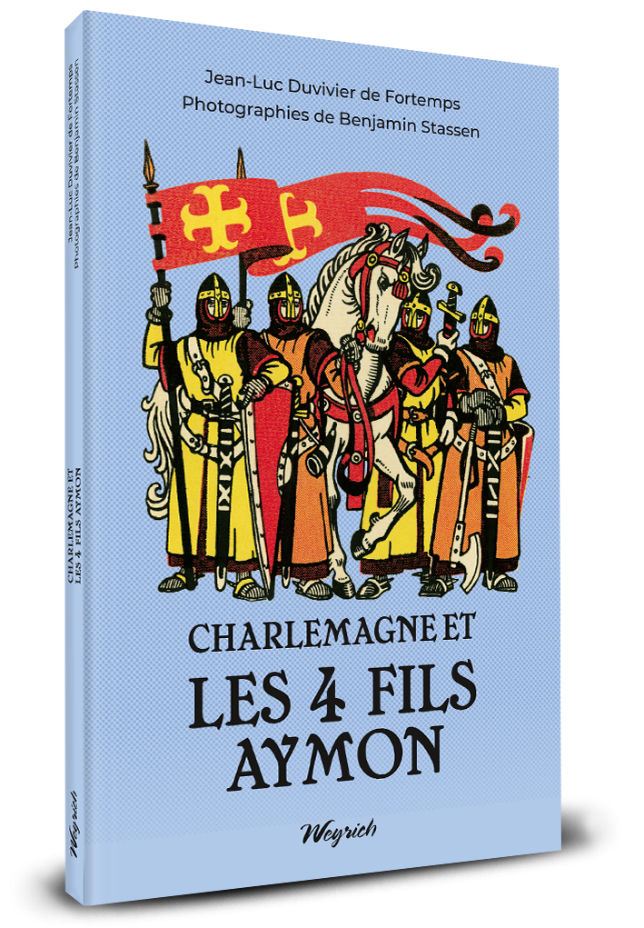 Charlemagne et les 4 fils Aymon - Nouvelle édition