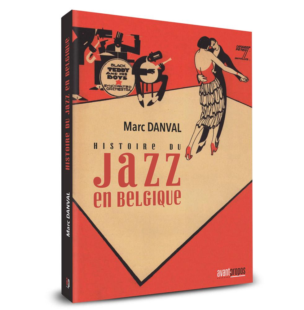 HISTOIRE DU JAZZ EN BELGIQUE