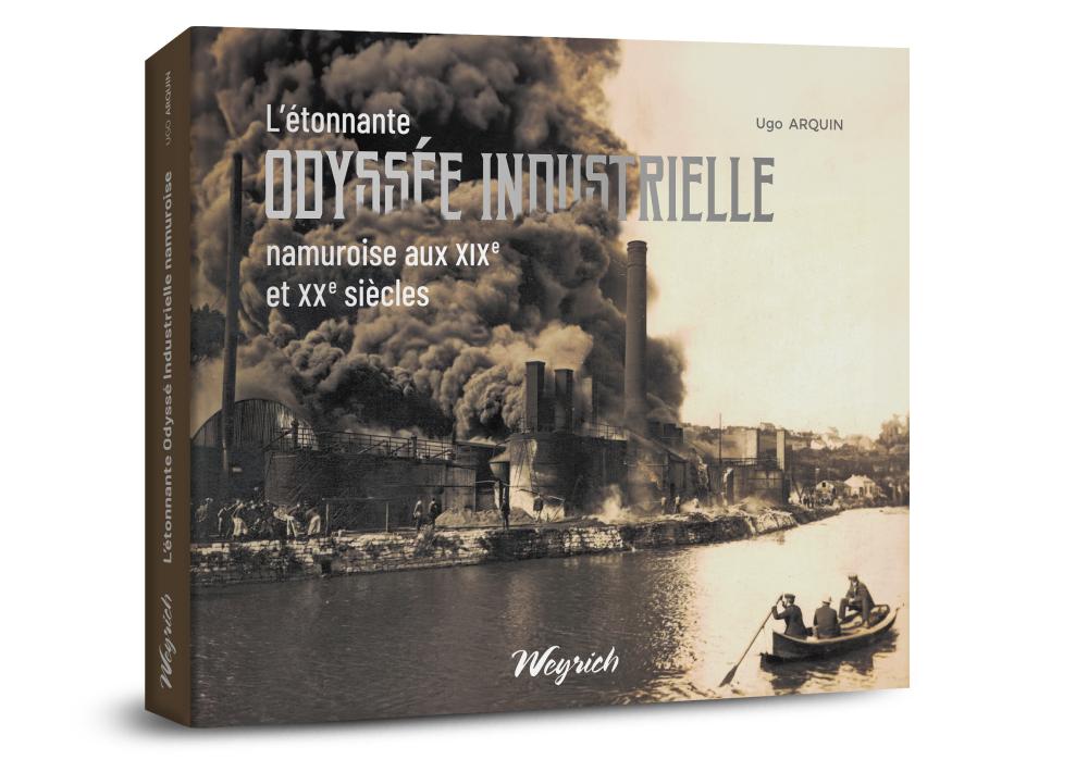 Odyssée industrielle à Namur