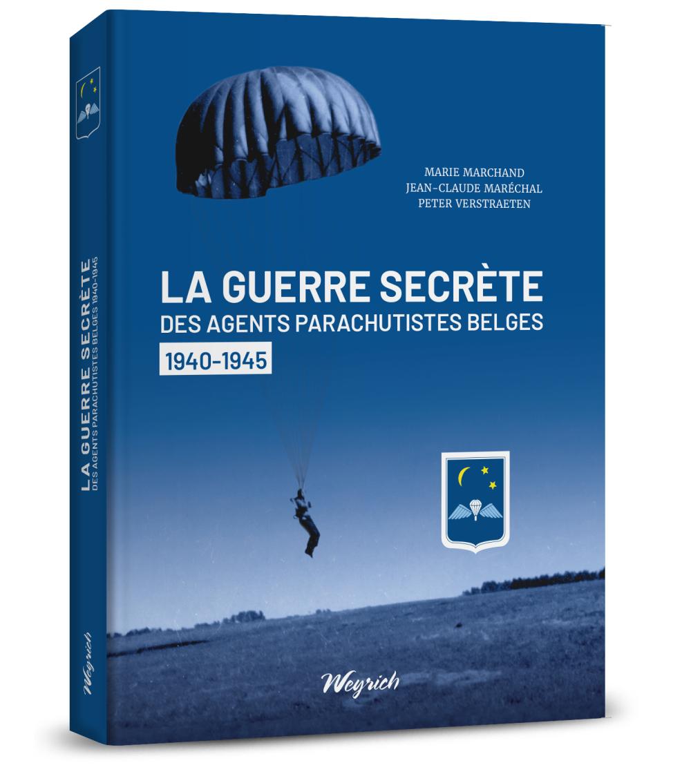 Guerre secrète des agents parachutistes belges (La)