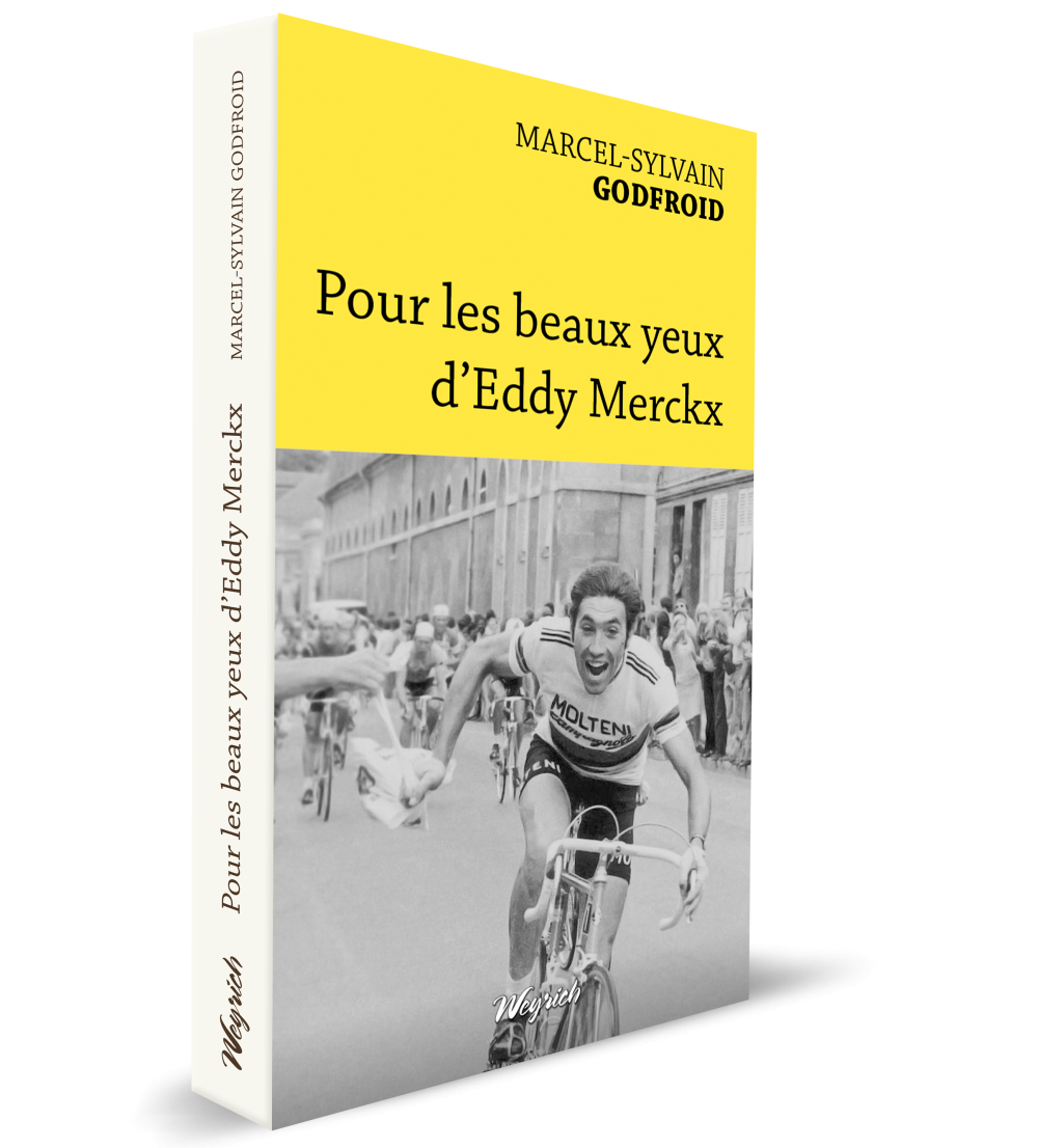 Pour les beaux yeux d'Eddy Merckx
