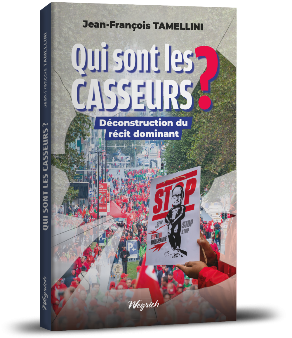 Qui sont les casseurs ? 