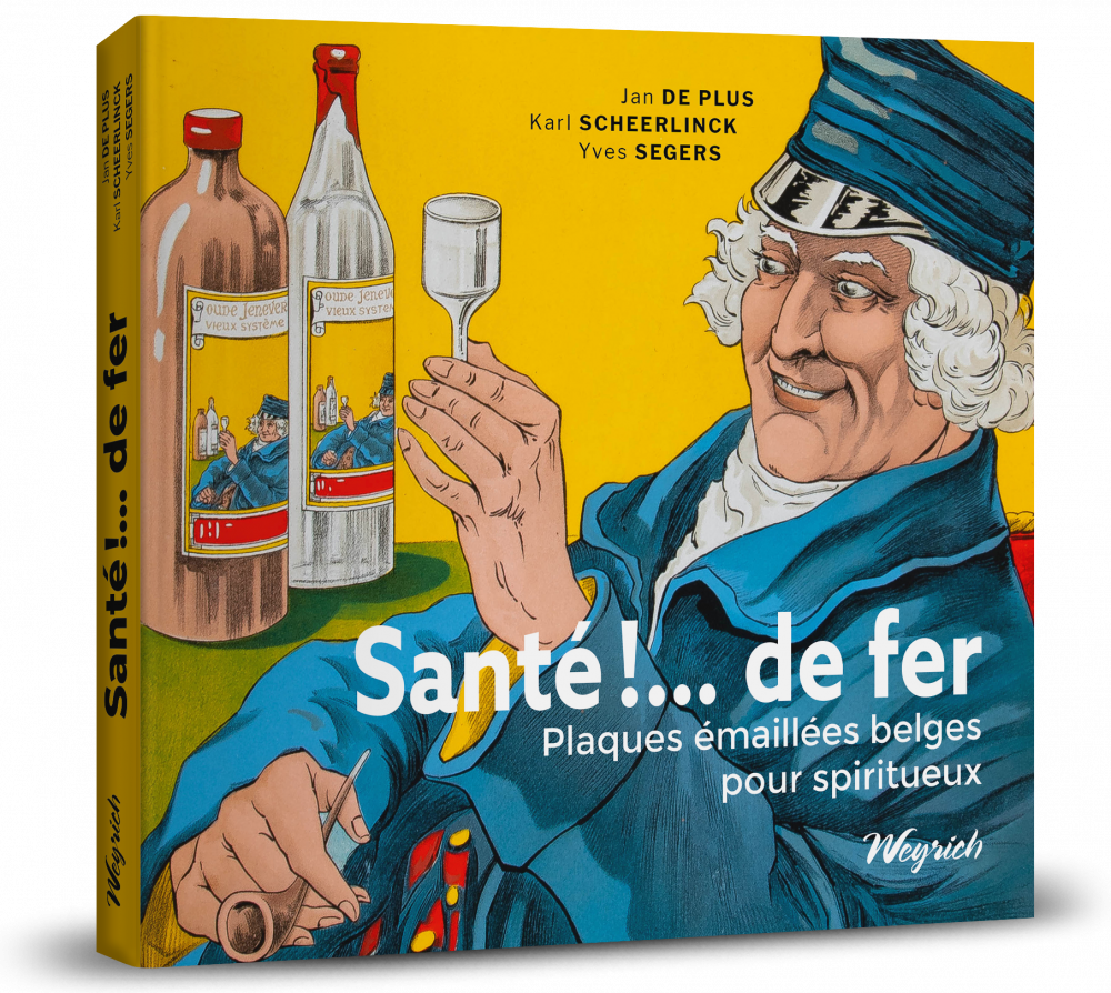 Santé !… de fer - Plaques émaillées belges de spiritueux