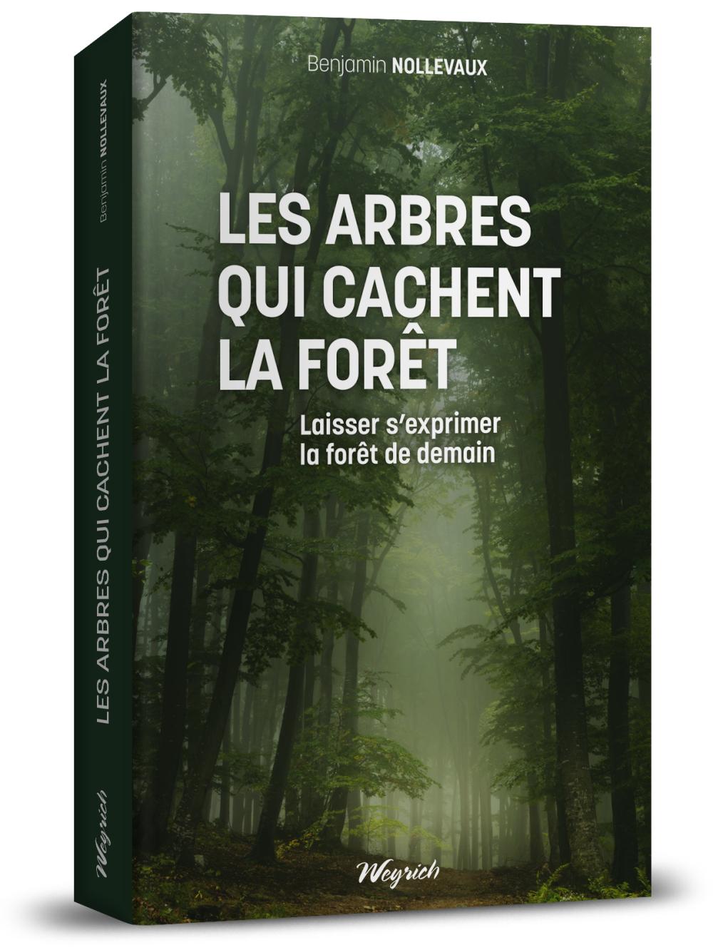 Arbres qui cachent la forêt (Les)