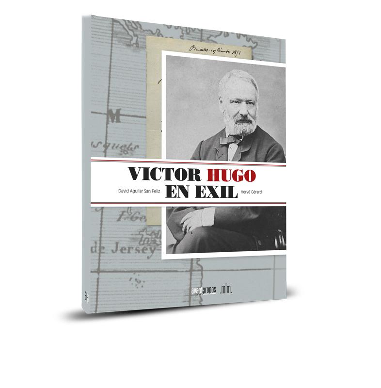 VICTOR HUGO EN EXIL