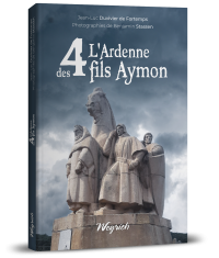 Ardenne des 4 fils Aymon (L') - (réédition)