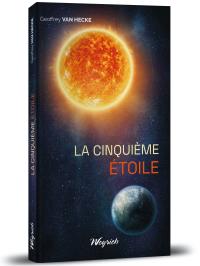 Cinquième étoile (La)