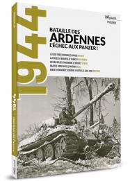 Mook 3 - 1944 - Bataille des Ardennes, l'échec aux Panzer!