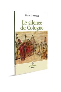 Silence de Cologne (Le)