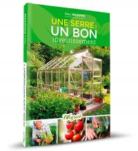 Une serre: un bon investissement?