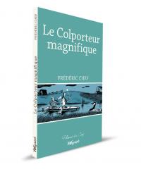 Colporteur magnifique (Le)