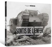 Sortis de l'enfer - Les tanks ont 100 ans