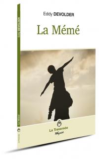 Mémé (La)