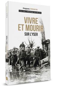 PG2 - Vivre et mourir sur l'Yser T2-1914-1918