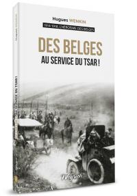 PG4 - Belges au service du tsar (Des) T4- 1914-1918