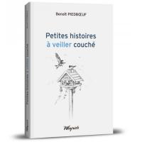 Petites histoires à veiller couché