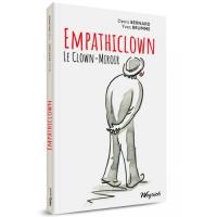 Empathiclown, le clown miroir