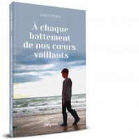 EBOOK - À chaque battement de nos coeurs vaillants