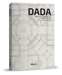 DADA - DÉFINITIONS D’ARCHITECTURE ET DÉTAILS ASSOCIÉ