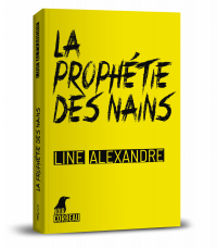 Prophétie des nains (La)