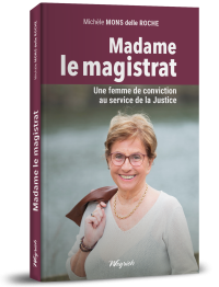 Madame le magistrat