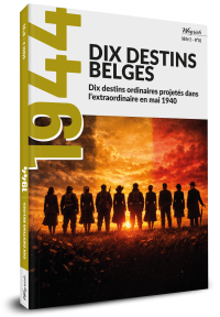 Mook 1944 S2 Tome 1 - Dix destins belges