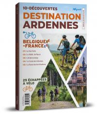 10 découvertes n°2- Destination Ardennes