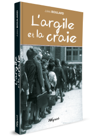 Argile et la craie (L')