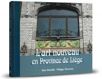 Art nouveau en Province de Liège (L')