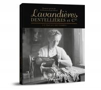 Lavandières, dentellières et cie