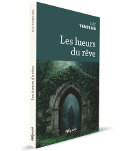 Lueurs du rêve (Les)